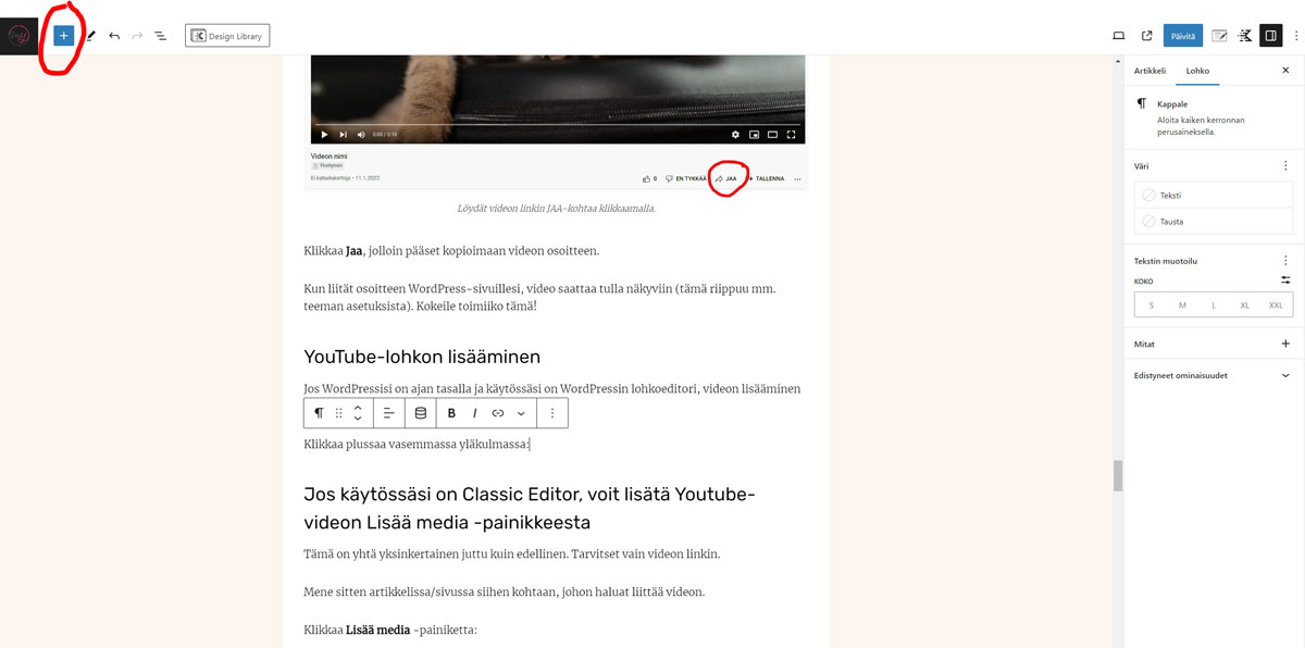 Videon lisääminen WordPressin lohkoeditoriin: klikkaa vasemman yläkulman plussaa.